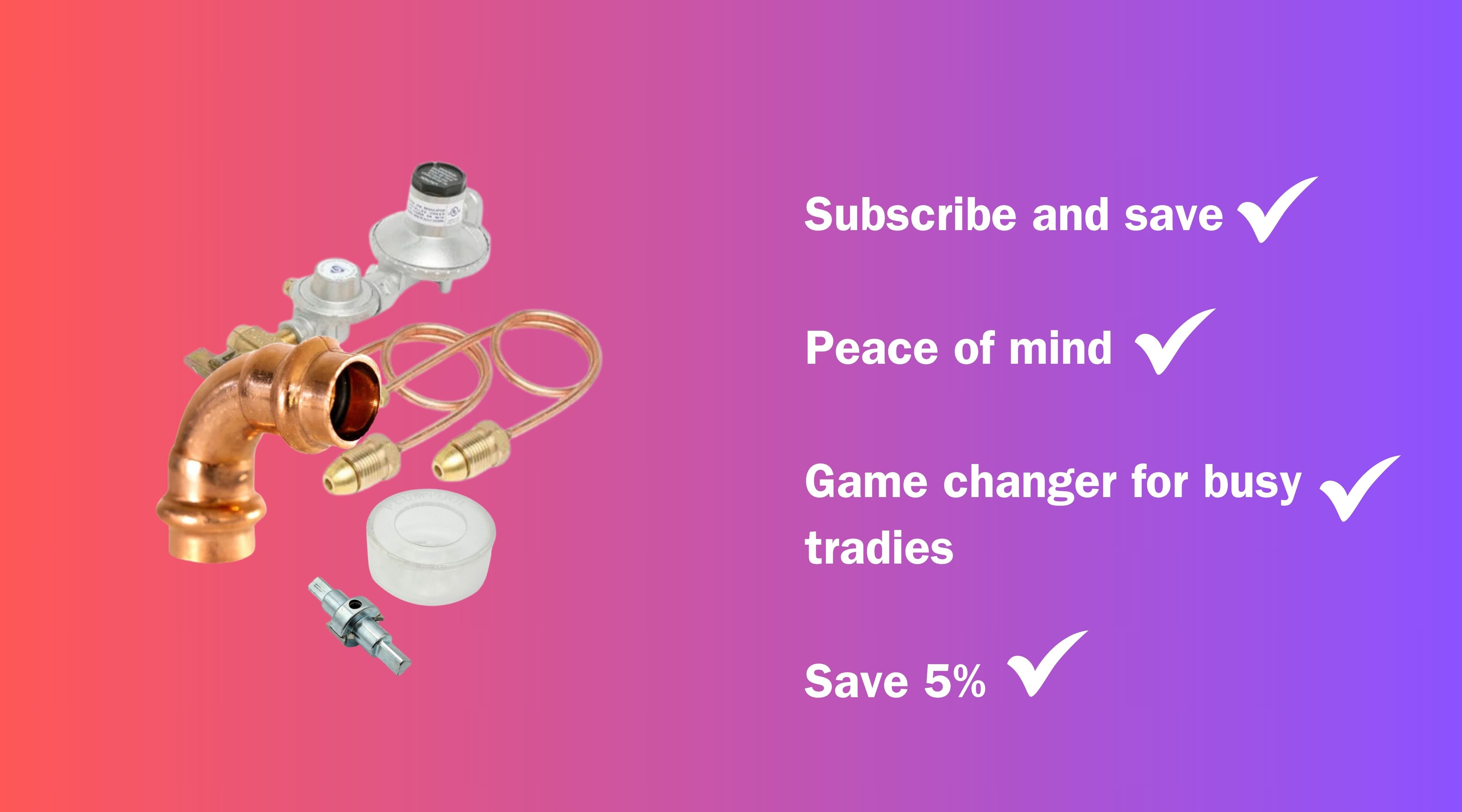 Subscribe & Save: Never Run Out of Plumbing Essentials Again