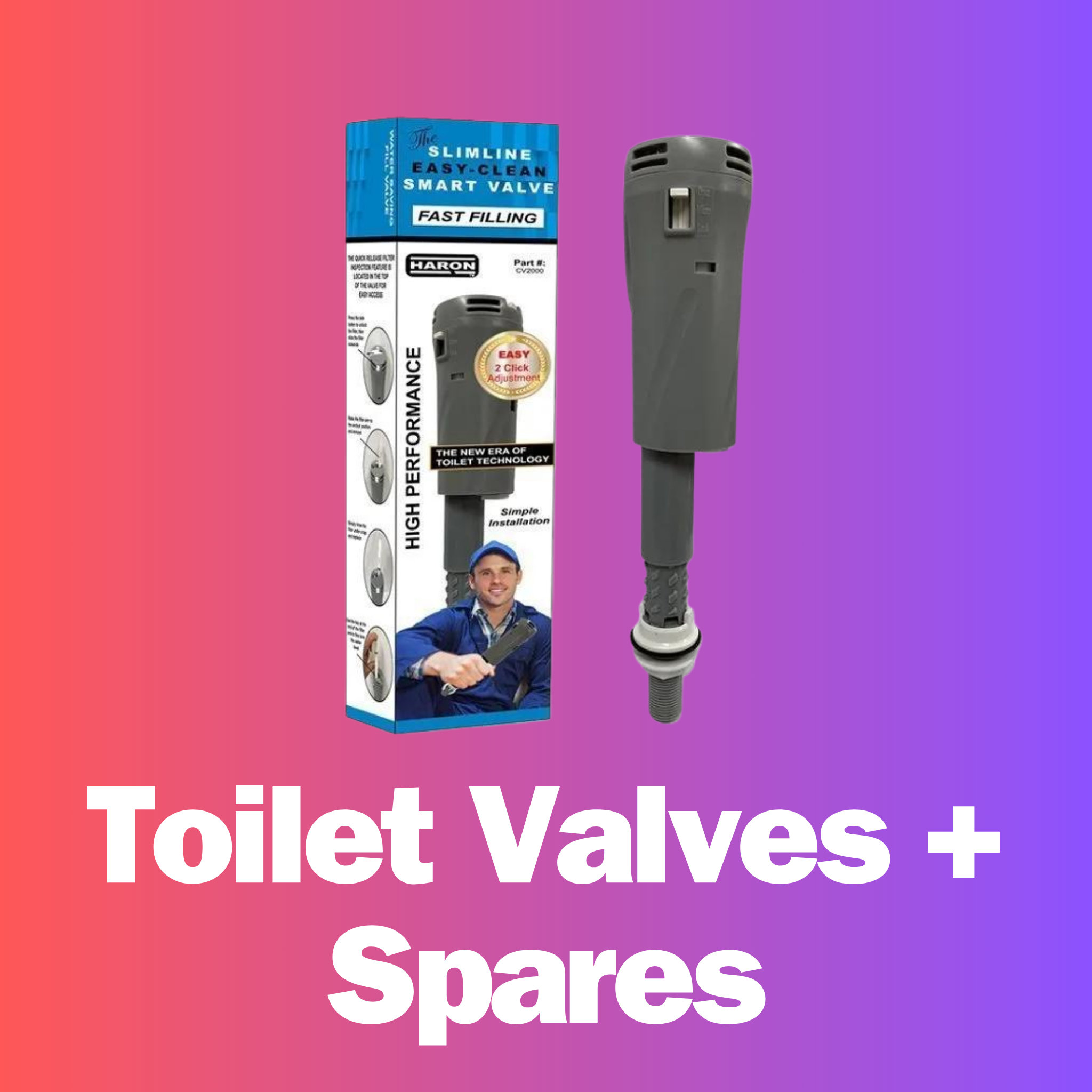 Toilet Valves + Spares