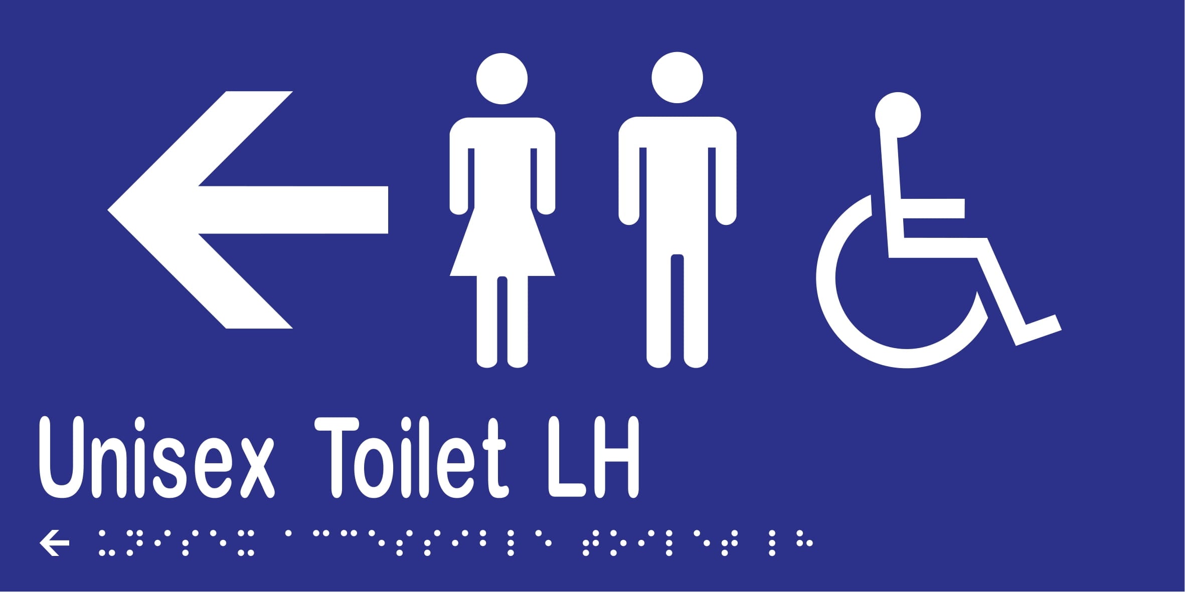 Unisex Accessible Toilet LH & Left Arrow Braille 300mmW x 150mmH