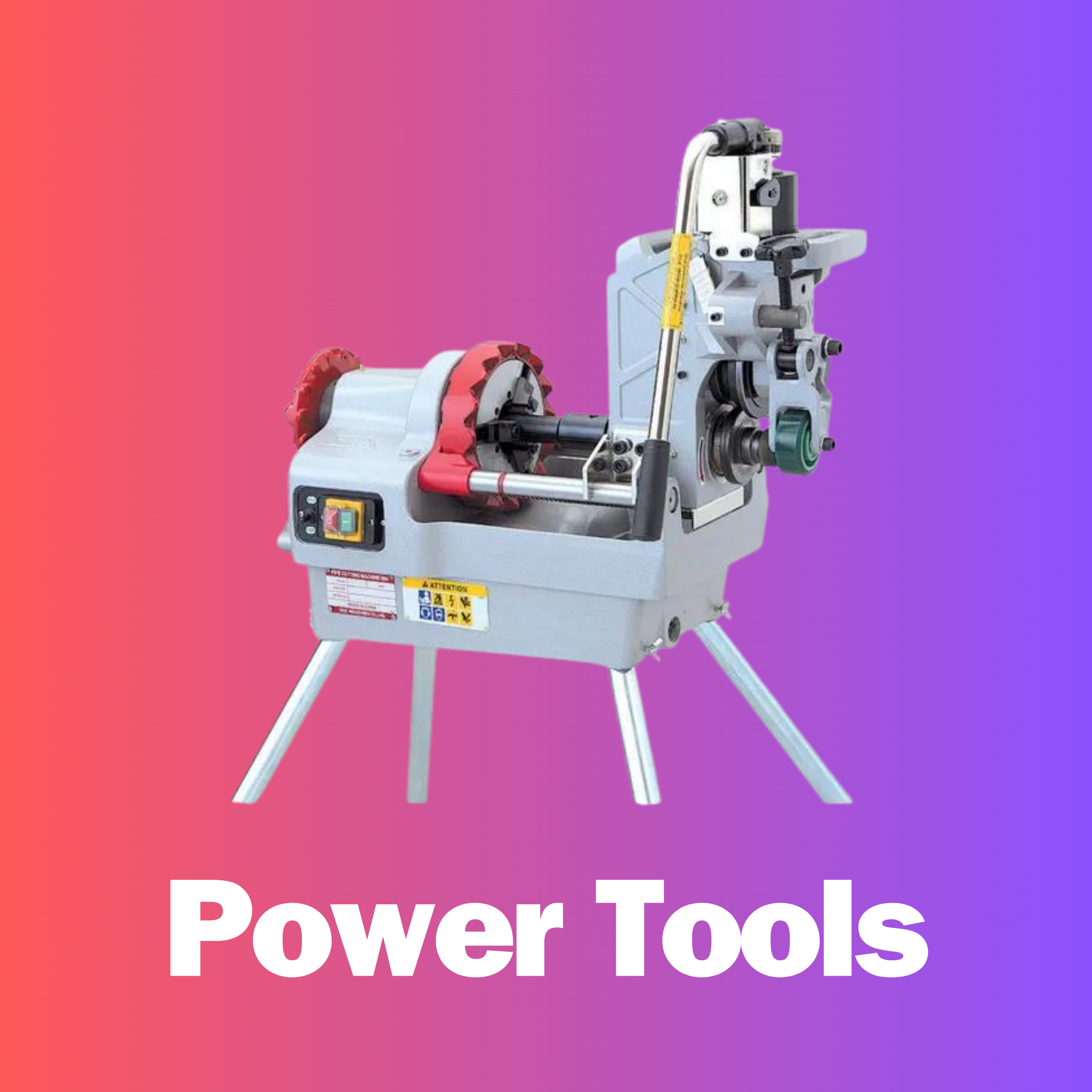 Power Tools