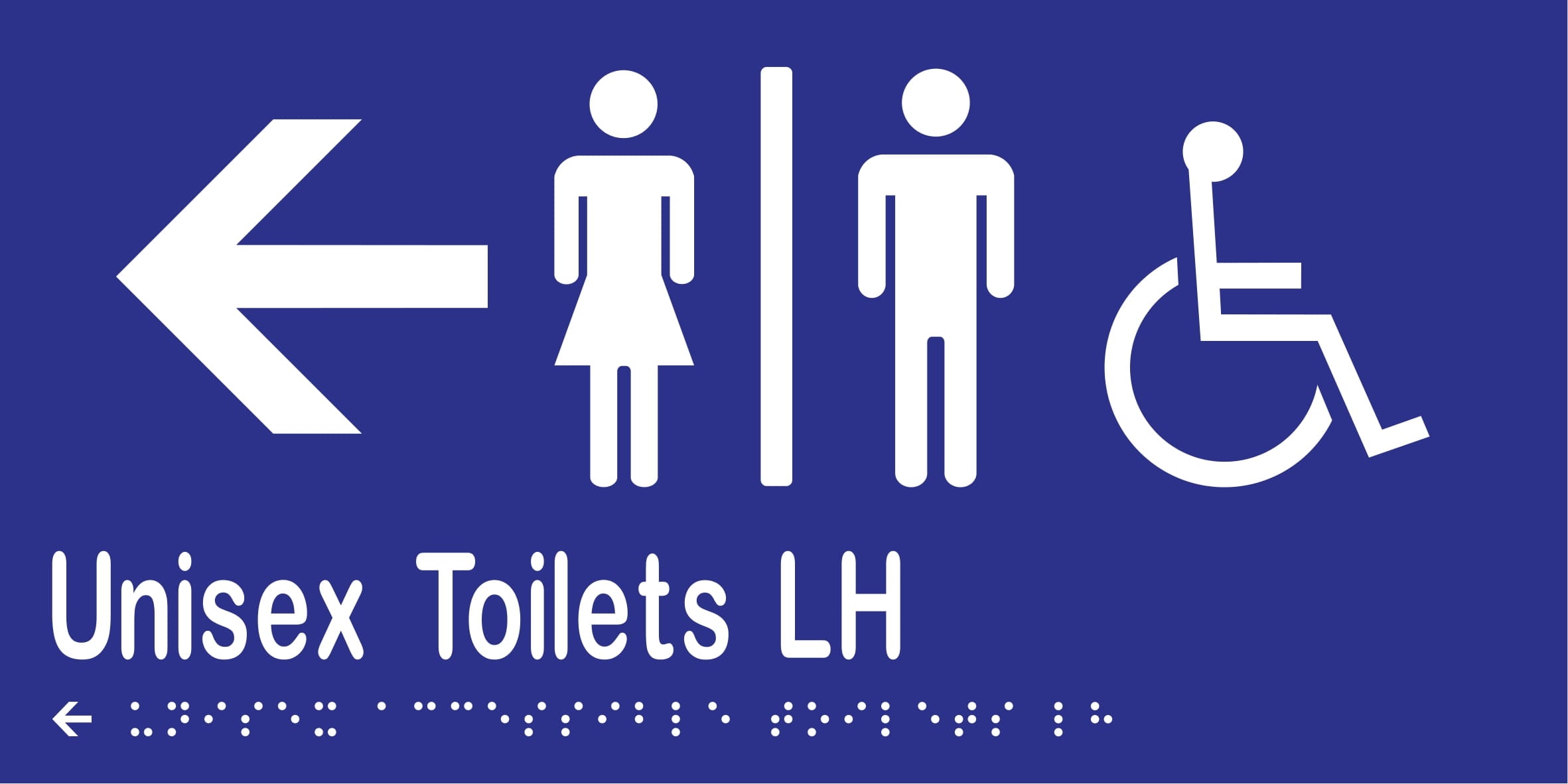 Unisex Accessible Toilets Divided LH & Left Arrow Braille 300mmW x 150mmH